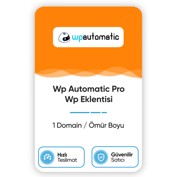 WP Automatic Pro | Orijinal WordPress Eklentisi